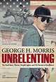 Unrelenting by George Morris